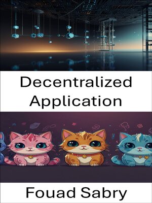 cover image of Decentralized Application